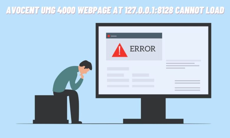 avocent umg 4000 webpage 127.0.0.1:8128 cannot load