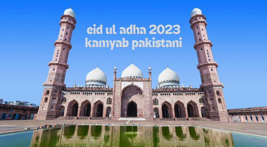 eid ul adha 2023 kamyab pakistani